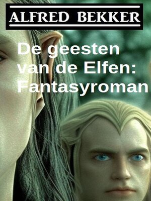 cover image of De geesten van de Elfen